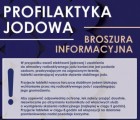 Akcja informacyjna w sprawie przyjmowania tabletek ze stabilnym jodem