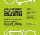 Po raz trzynasty Hedwiżańskim Szlakiem