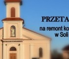 Parafia pw. Św. Michała Archanioła w Soli ogłasza przetarg na prace konserwatorskie, restauratorskie oraz roboty budowlane przy Kościele Parafialnym pw. Św. Michała Archanioła w Soli. 