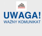 KOMUNIKAT dla mieszkańców Okrągłego, Korczowa, Dereźni Solskiej, Dereźni Zagrody, Dereźni Majdańska, Podlesia 