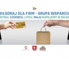 W kwietniu, czerwcu, lipcu, maju kupujemy w Biłgoraju! - dołącz do akcji!